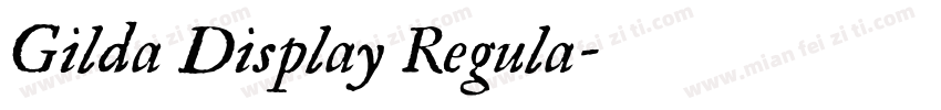 Gilda Display Regula字体转换